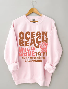 Ocean Beach Wild Wave 1971 Surf Memories California Sweatshirt