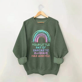 Votre petit rayon de soleil sarcastique est arrivé Sweatshirt