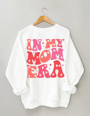 In meiner Mutter-Ära süßes Sweatshirt