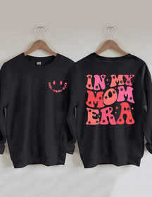 In meiner Mutter-Ära süßes Sweatshirt