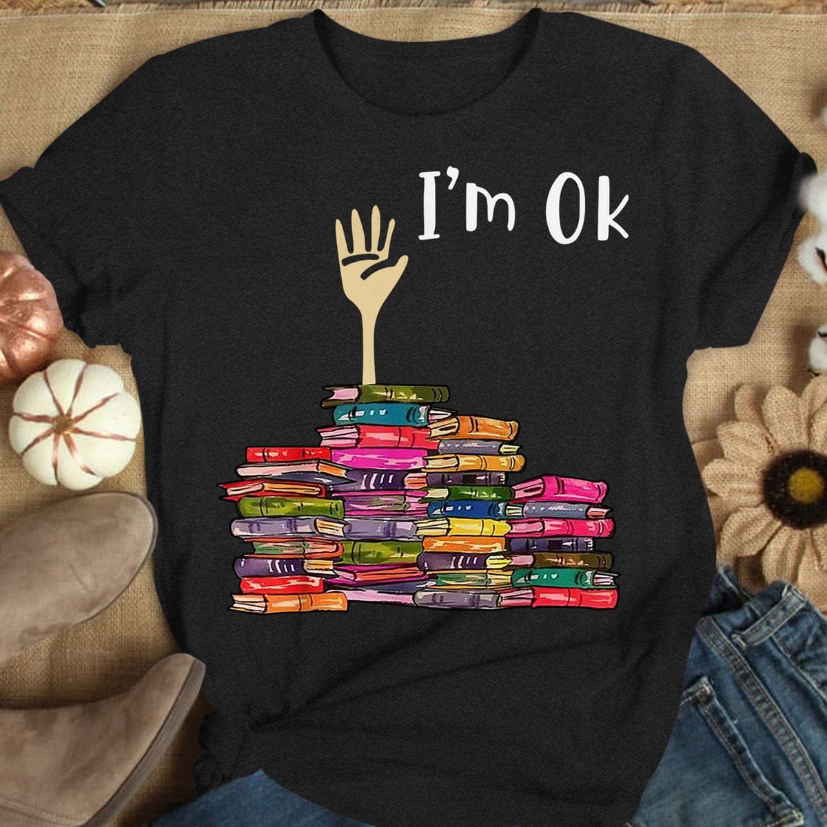 I'm Ok Books T-shirt