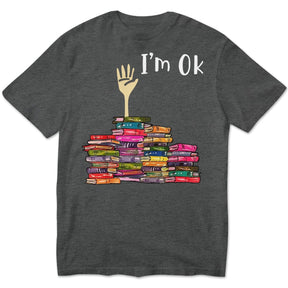 I'm Ok Books T-shirt