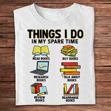 Things I Do In My Spare Time Books T-shirt