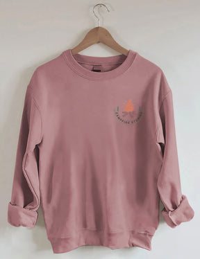 Life Was Meant For Campfire Stories Sweatshirt