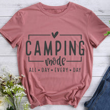 Camping Mode All Day Every Day Hiking T-shirt