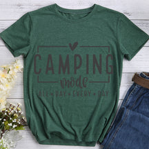 Camping Mode All Day Every Day Hiking T-shirt