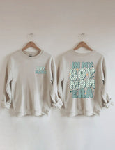 Sweat-shirt In My Boy Mom Era 