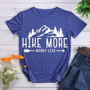 Hike More Worry Less T-shirt