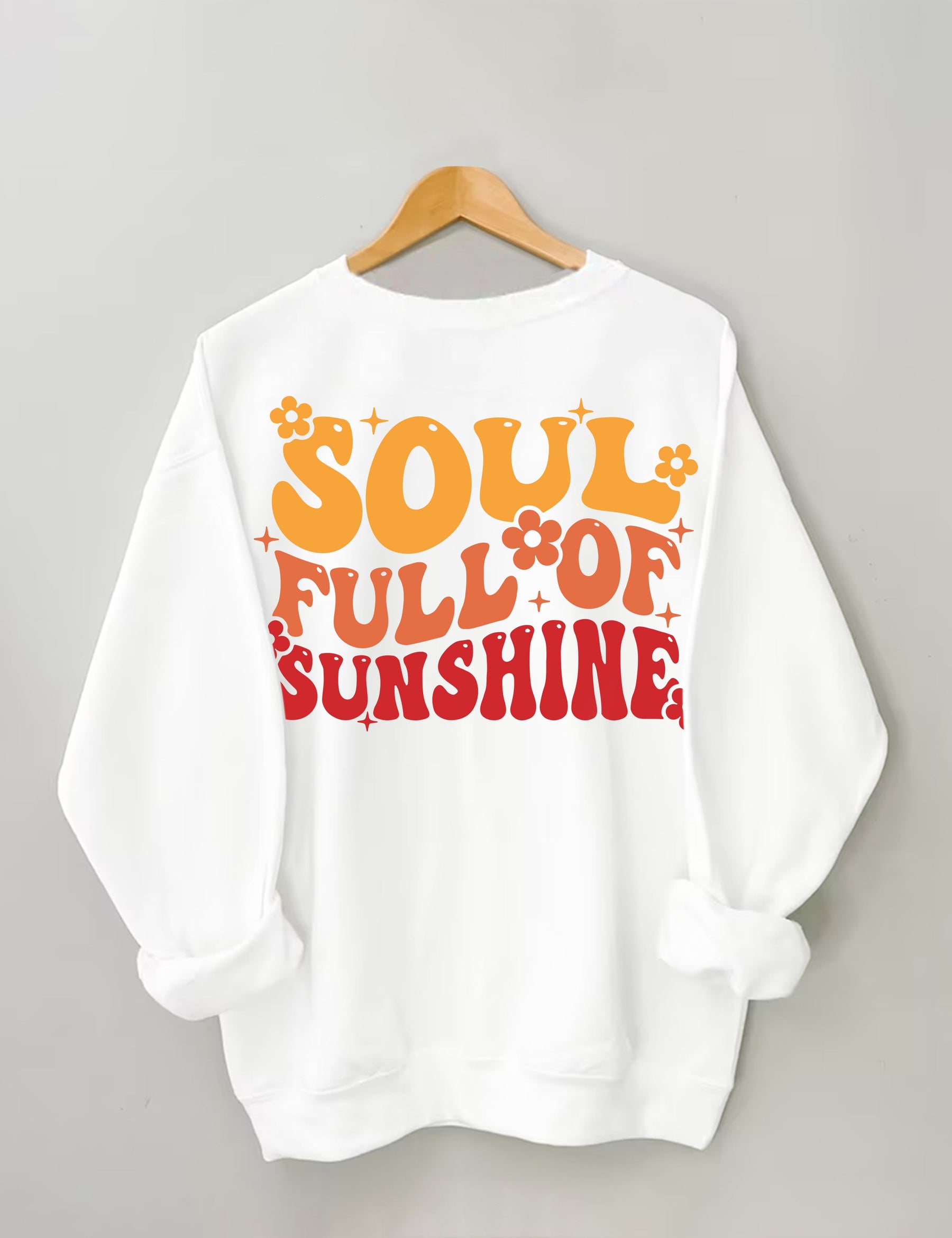 Soul Full Of Sunshine Sweatshirt