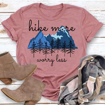 Hike More Worry Less Hiking T-shirt