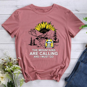 Mountains Are Calling And I Must Go Hiking T-shirt