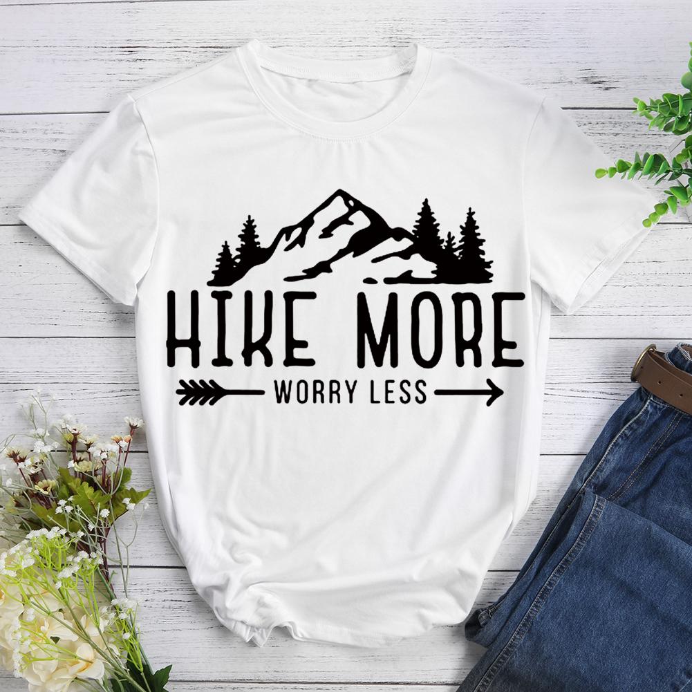 Hike More Worry Less T-shirt