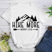 Hike More Worry Less T-shirt