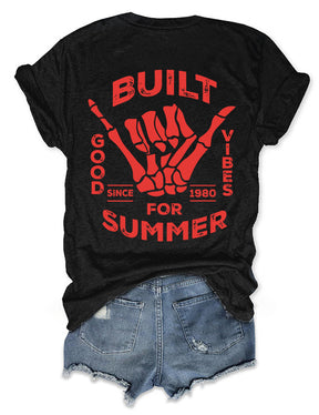 Built For Summer T-shirt