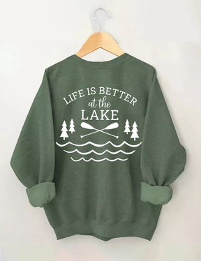 Life Is Better At The Lake Sweatshirt