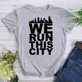 We Run This City Hiking T-shirt