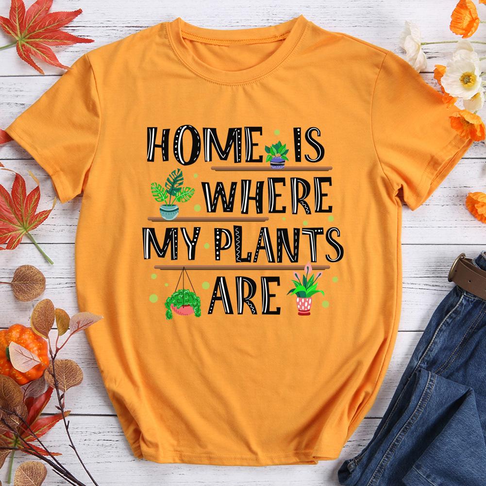 Home Is Where My Plants Are Hiking Tees -011189