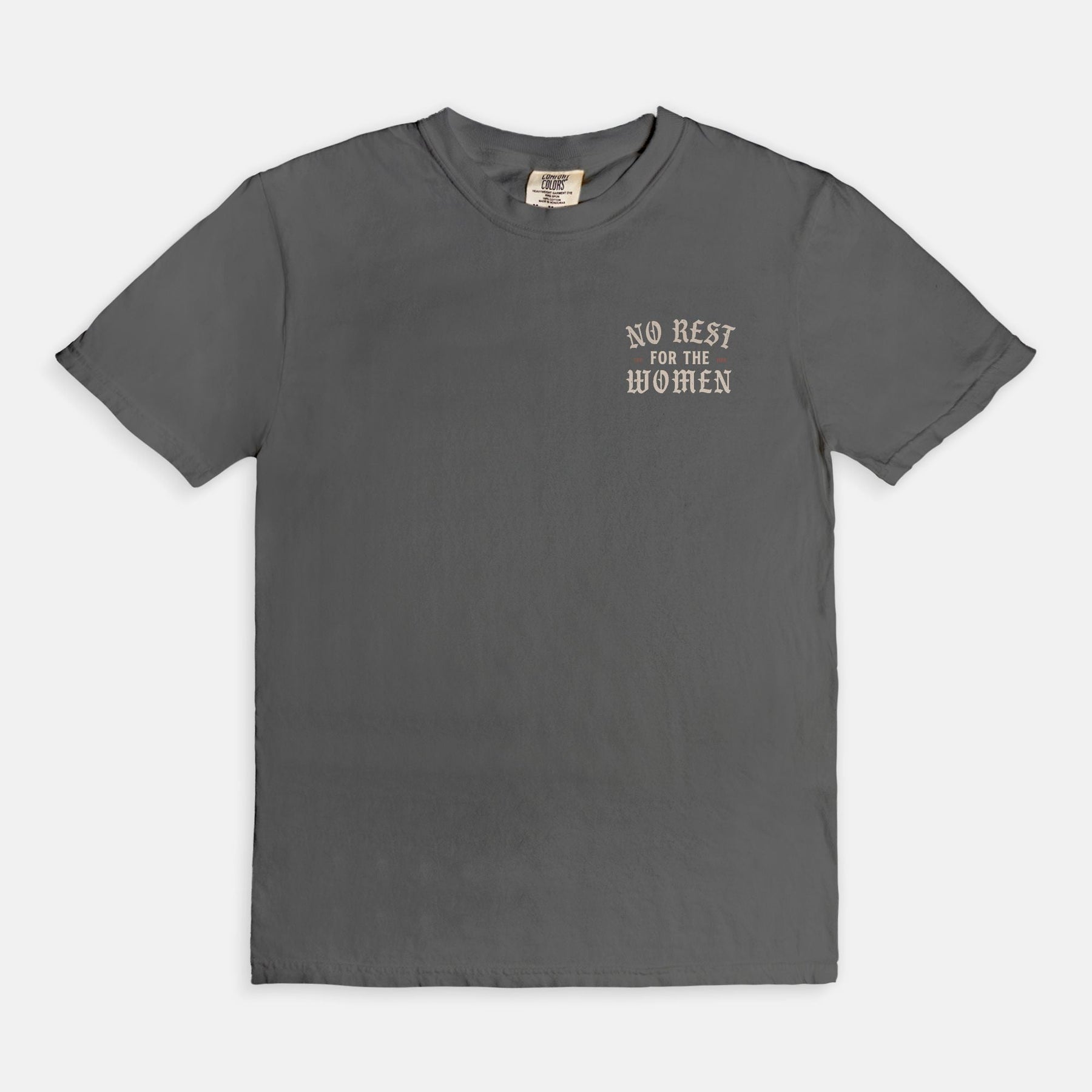 Vintage No Rest For The Women T-Shirt