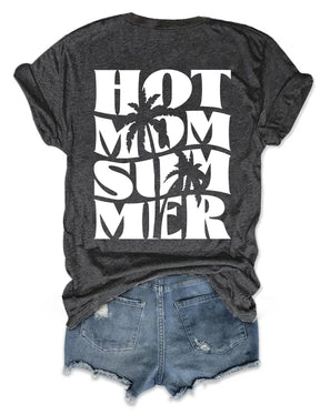 Hot Mom Summer T-shirt