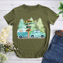 Go Where You Feel The Most Alive Hiking T-shirt