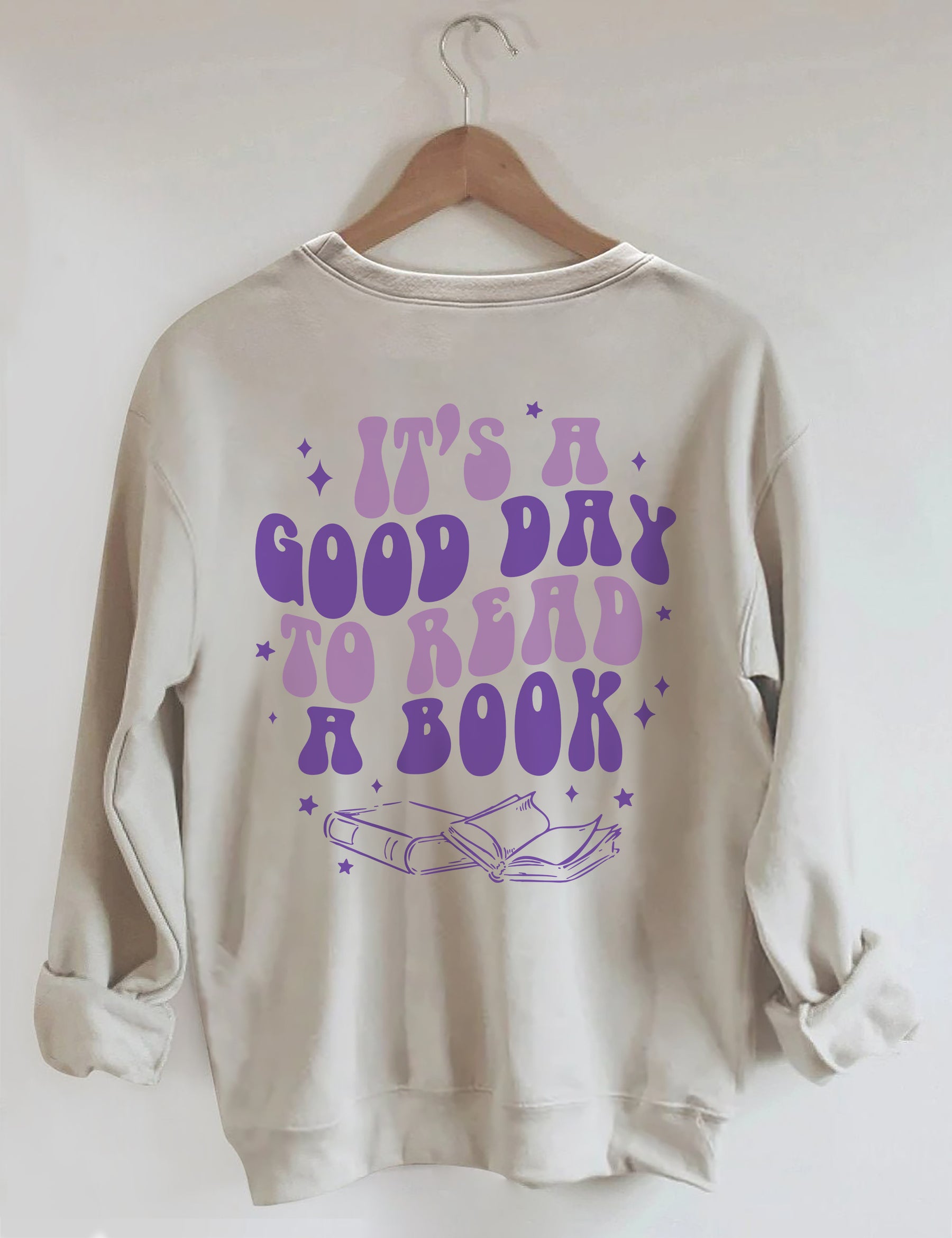 C'est une bonne journée pour lire un livre Sweatshirt