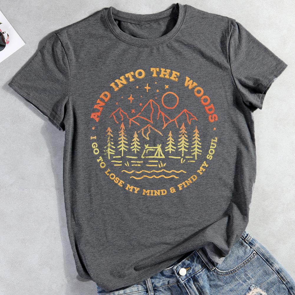 And Into The Woods T-shirt