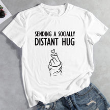 Sending A Socially Distant Hug Hiking T-shirt