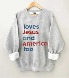 Loves America Too Sweatshirt