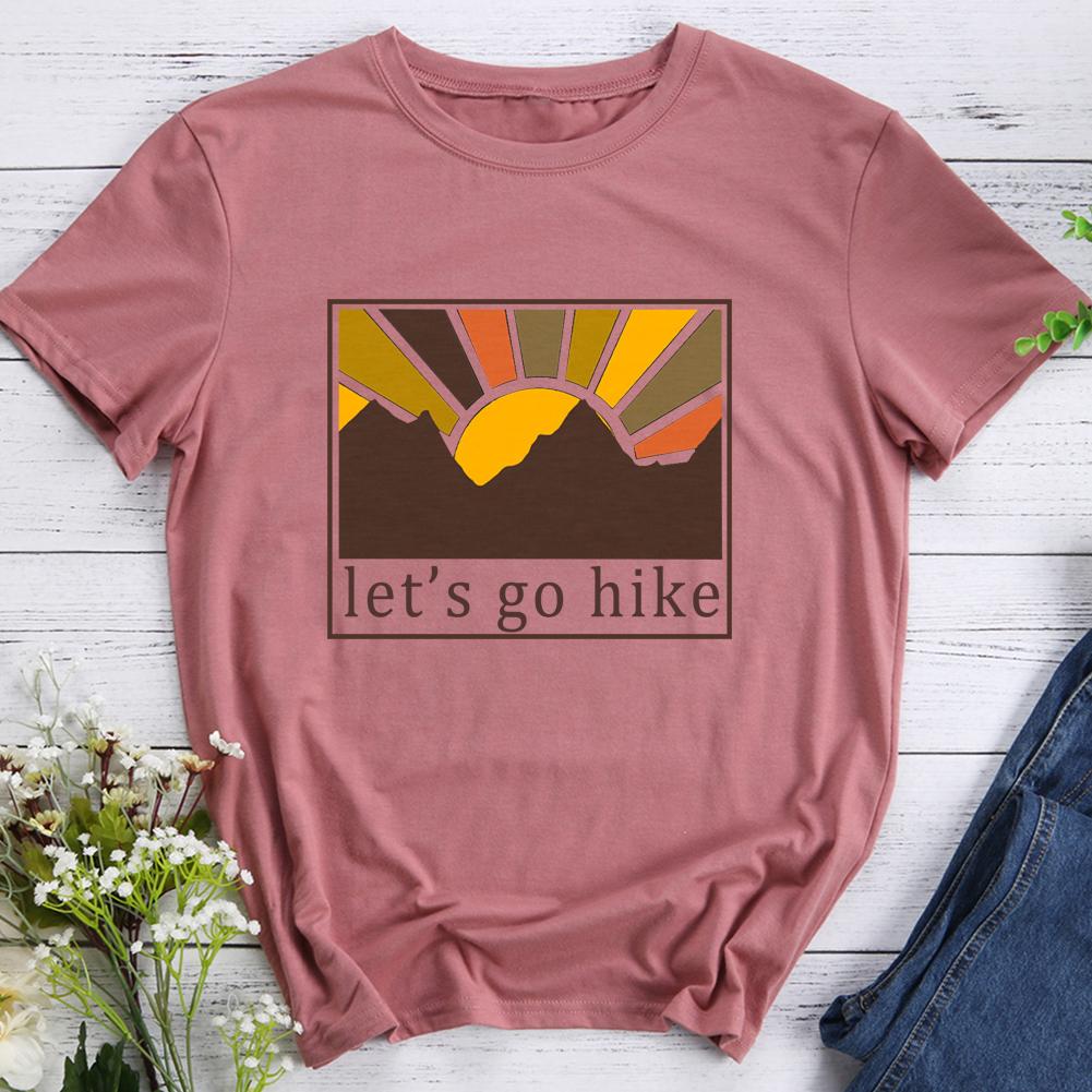 Let's Go Hike Hiking T-shirt