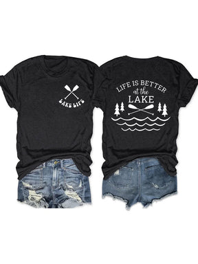 Life Is Better At The Lake T-shirt