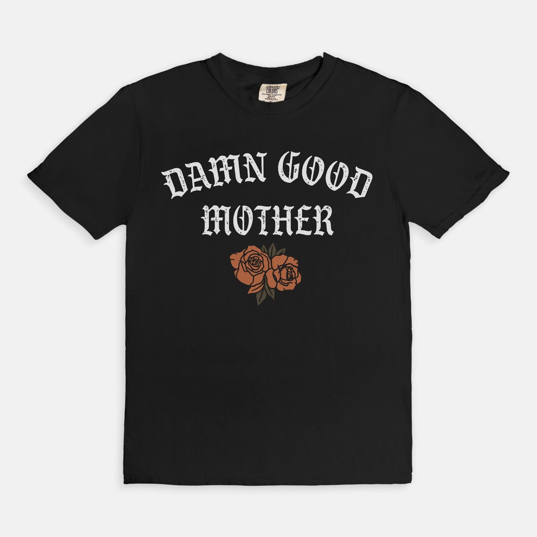 Vintage Damn Good Mother T-Shirt