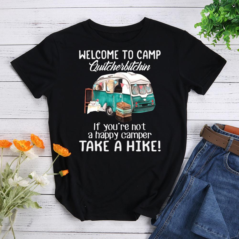 Welcome To Camp Quit Cherbitchin T-shirt