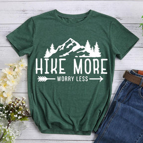 Hike More Worry Less T-shirt