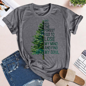 And Into The Forest hiking T-shirt