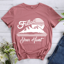 Follow your Heart  Hiking T-shirt