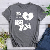 My Heart Was Made To Hike Hiking T-shirt