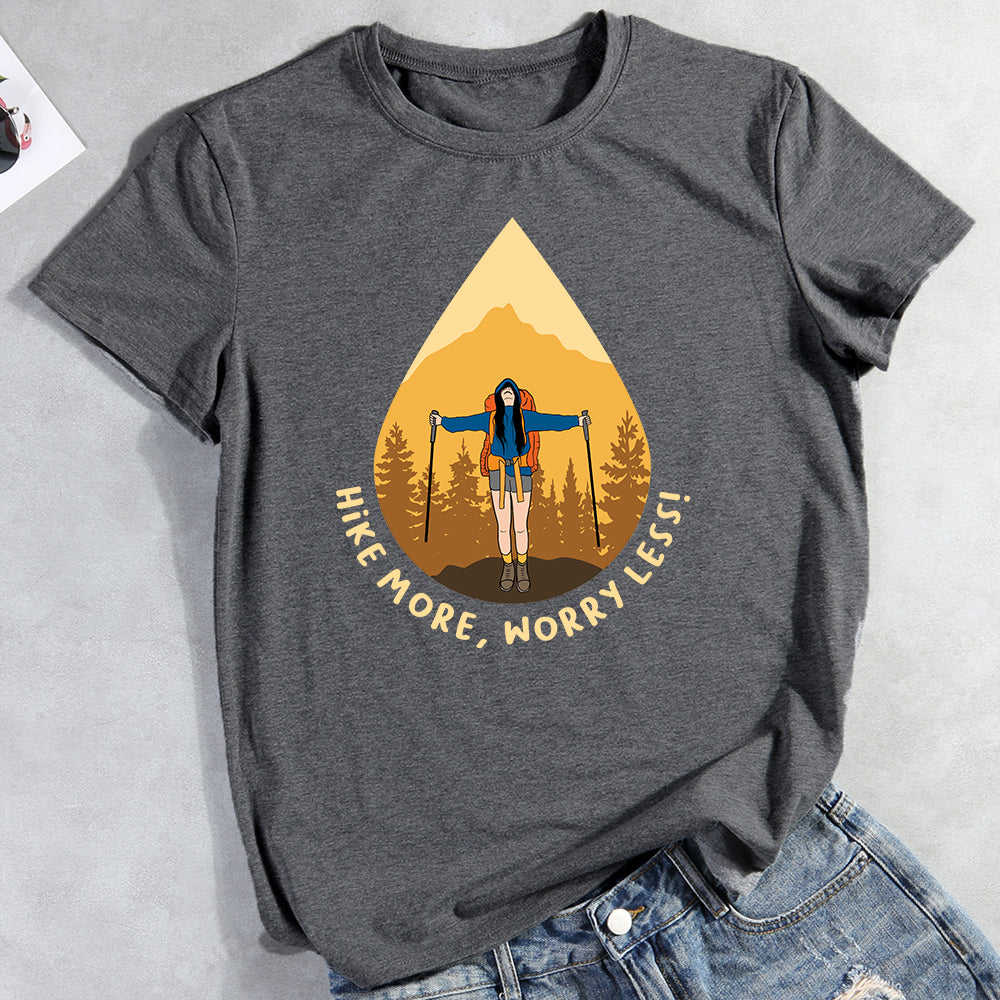 Hike More Worry Less T-shirt