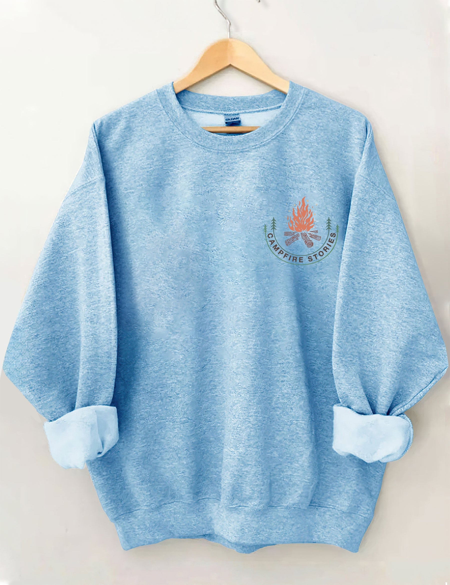 Life Was Meant For Campfire Stories Sweatshirt