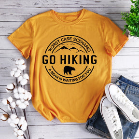 The Worst Case For Hiking Is To Meet A Bear T-shirt