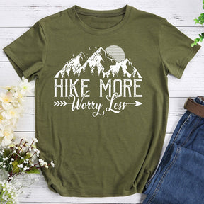 Hike More Worry Less T-shirt