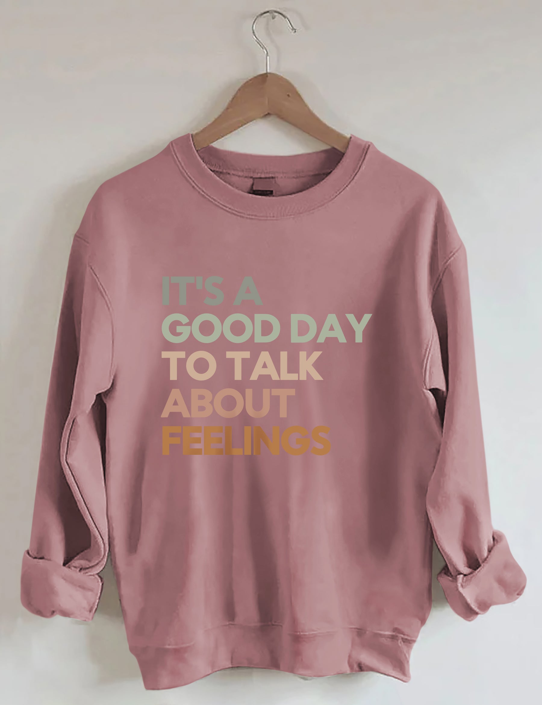 Sweat-shirt Bonne journée pour parler de sentiments