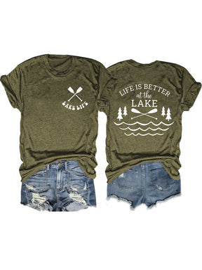 Life Is Better At The Lake T-shirt