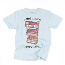 Read More Care Less T-shirt