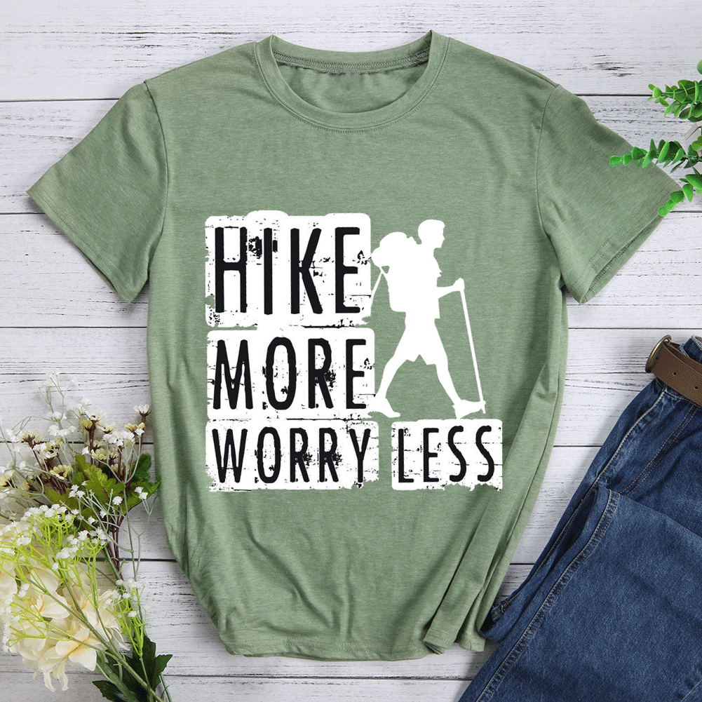 Hike More Worry Less T-shirt