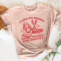 Dark Filthy & Smutty T-shirt