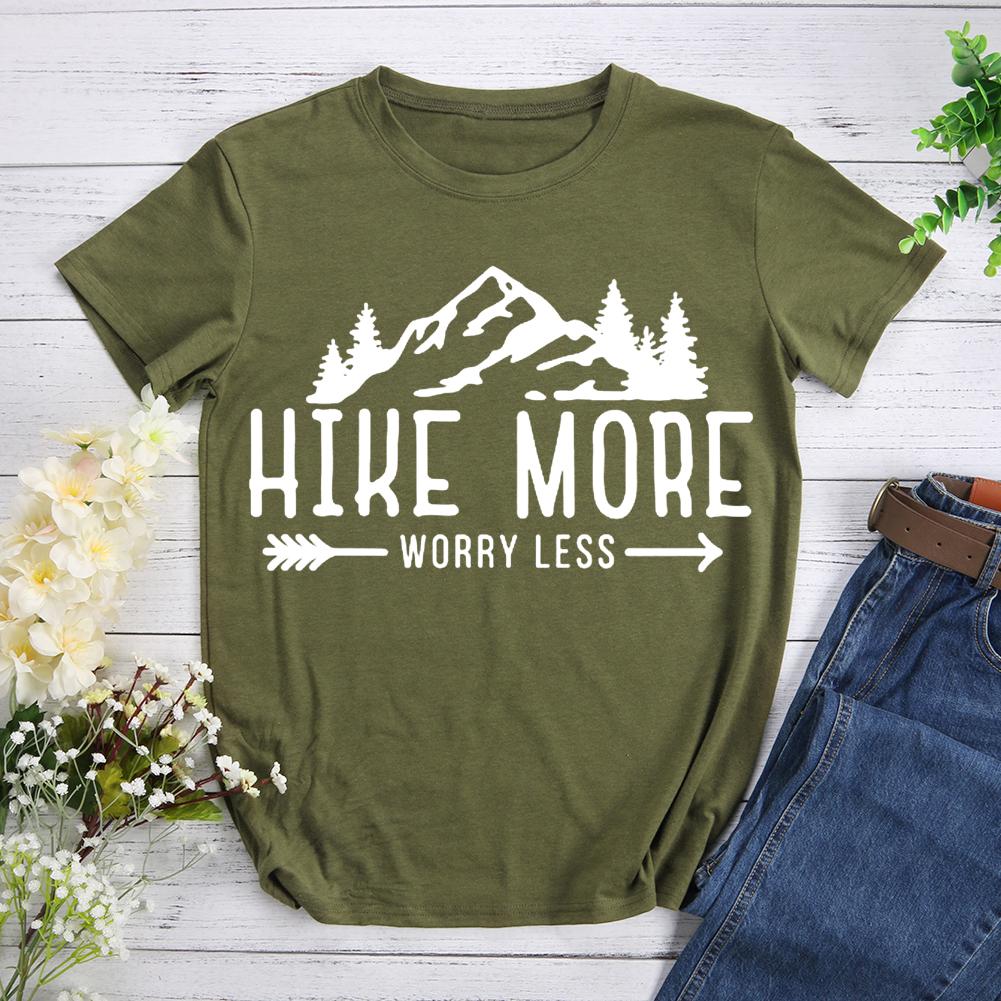 Hike More Worry Less T-shirt