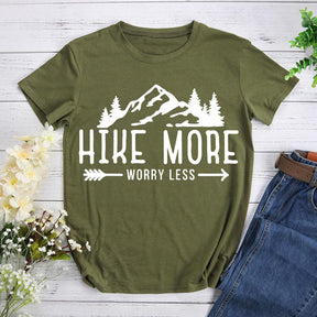 Hike More Worry Less T-shirt