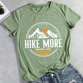 Hike More Worry Less T-shirt