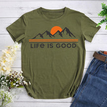 Life is good Hiking T-shirt