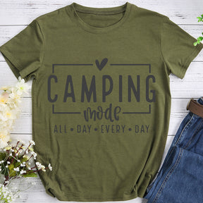 Camping Mode All Day Every Day Hiking T-shirt